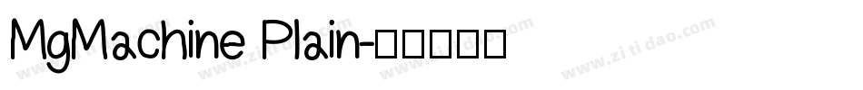 MgMachine Plain字体转换